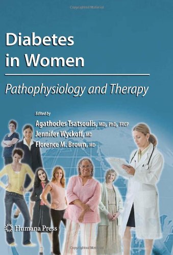 Diabetes in Women: Pathophysiology and Therapy 2009
