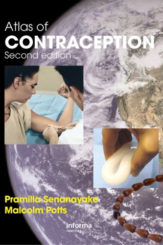 Atlas of Contraception, Second Edition 2008