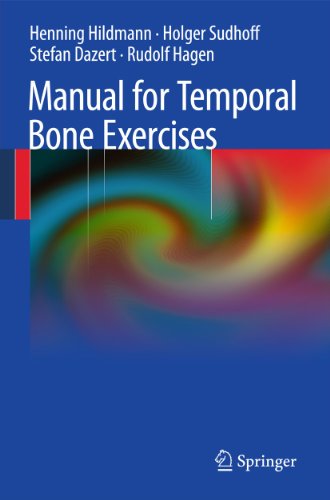 Manual of Temporal Bone Exercises 2011