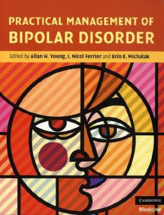 Practical Management of Bipolar Disorder 2010