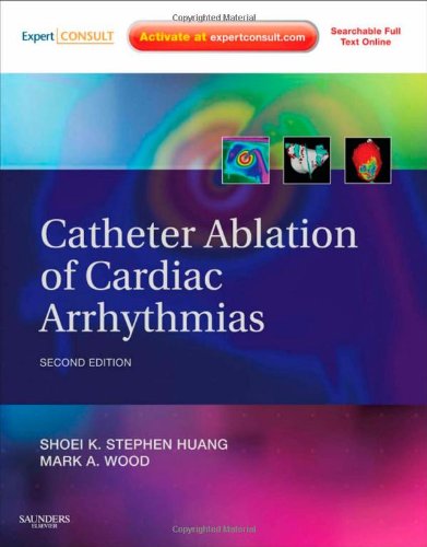 Catheter Ablation of Cardiac Arrhythmias 2011