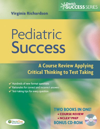 Pediatric Success: A Course Review Applying Critical Thinking Skills to Test Taking 2010