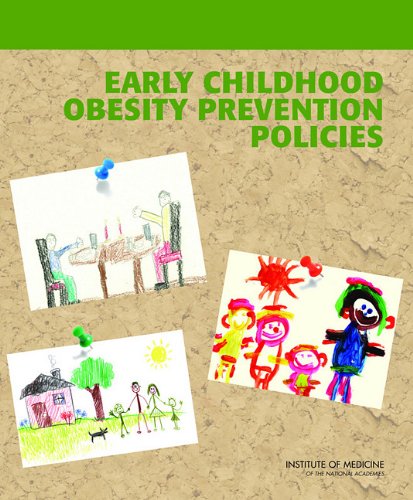 Early Childhood Obesity Prevention Policies 2011