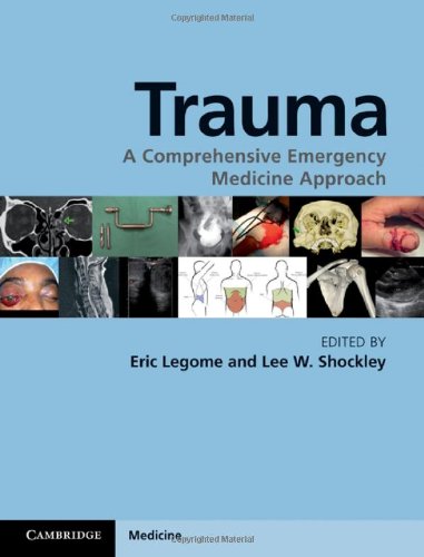 Trauma: A Comprehensive Emergency Medicine Approach 2011