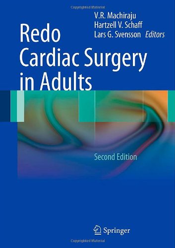 Redo Cardiac Surgery in Adults 2011