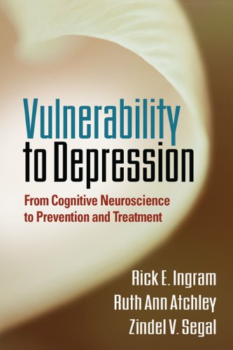 Vulnerability to Depression: From Cognitive Neuroscience to Prevention and Treatment 2011