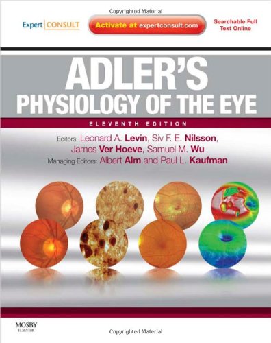 Adler's Physiology of the Eye: Expert Consult - Online and Print 2011