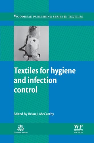 Textiles for Hygiene and Infection Control 2011
