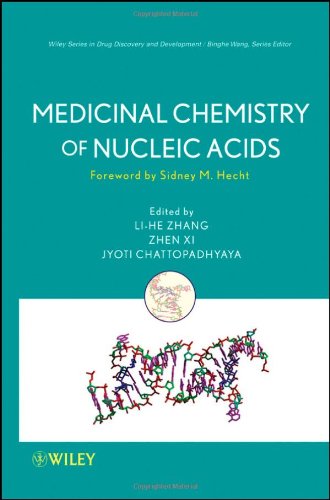 Medicinal Chemistry of Nucleic Acids 2011