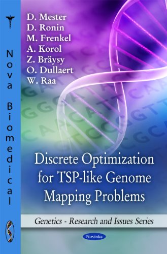 Discrete Optimization for TSP-like Genome Mapping Problems 2010