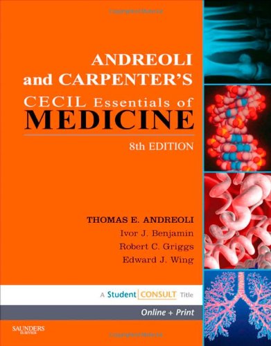 Andreoli and Carpenter's Cecil Essentials of Medicine 2010
