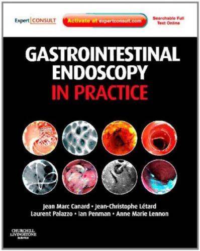 Gastrointestinal Endoscopy in Practice 2011