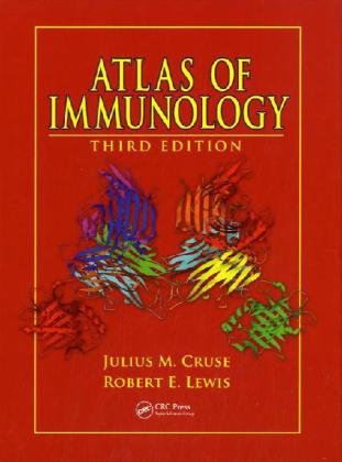 Atlas of Immunology, Third Edition 2010