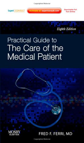 Practical Guide to the Care of the Medical Patient 2010