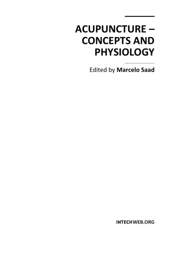 Acupuncture: Concepts and Physiology 2011