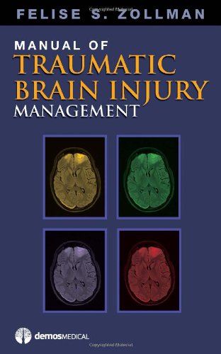 Manual of Traumatic Brain Injury Management 2011