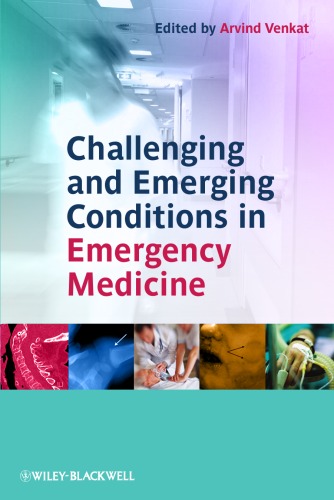 Challenging and Emerging Conditions in Emergency Medicine 2011
