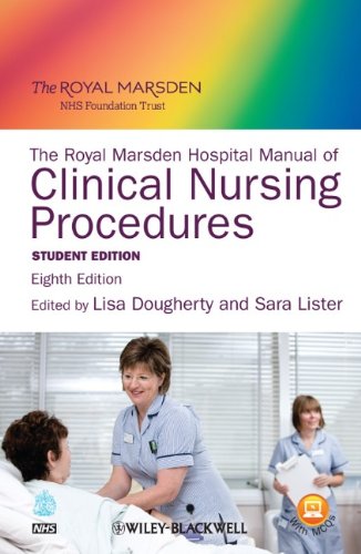 The Royal Marsden Hospital Manual of Clinical Nursing Procedures 2011
