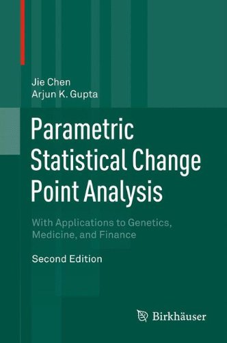Parametric Statistical Change Point Analysis: With Applications to Genetics, Medicine, and Finance 2011