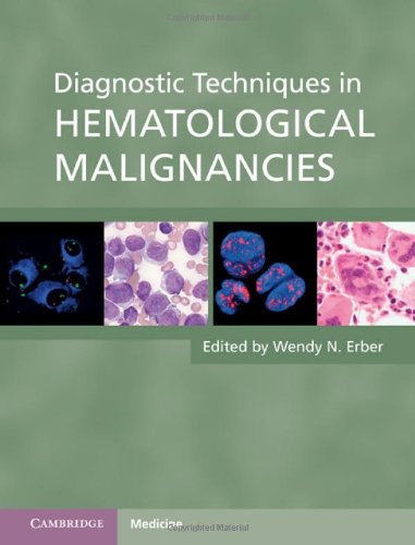 Diagnostic Techniques in Hematological Malignancies 2010