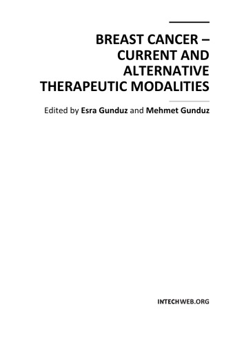 Breast Cancer: Current and Alternative Therapeutic Modalities 2011