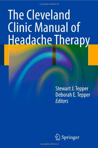 The Cleveland Clinic Manual of Headache Therapy 2011