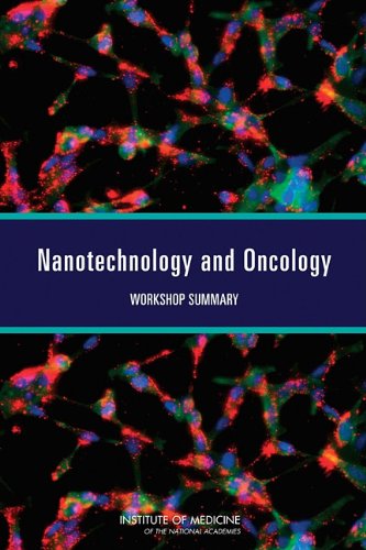 Nanotechnology and Oncology: Workshop Summary 2011