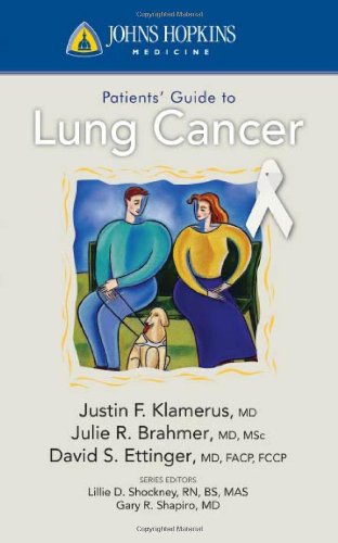 Johns Hopkins Patients' Guide to Lung Cancer 2010