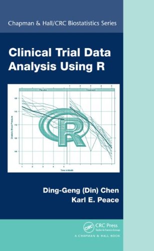 Clinical Trial Data Analysis Using R 2010