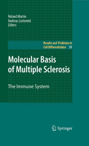 Molecular Basis of Multiple Sclerosis: The Immune System 2010