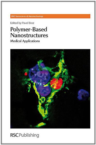 نانوساختارهای مبتنی بر پلیمر: کاربردهای پزشکی