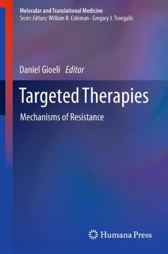 Targeted Therapies: Mechanisms of Resistance 2011