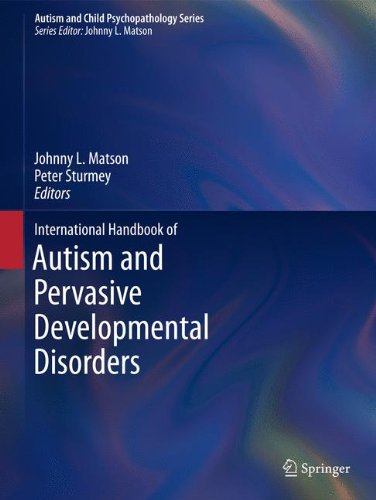 International Handbook of Autism and Pervasive Developmental Disorders 2011