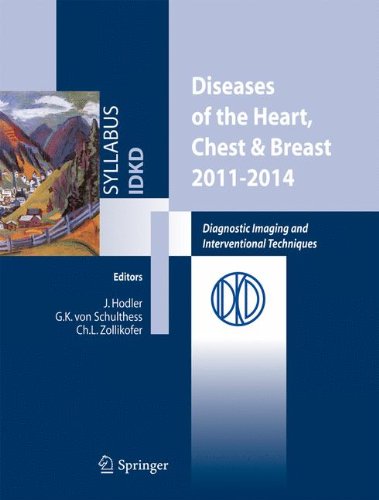 بیماری های قلب و توراسیک و پستان 2011-2014: تصویربرداری تشخیصی و تکنیک های مداخله ای