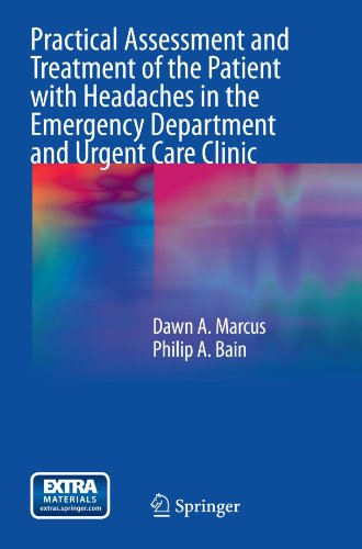 Practical Assessment and Treatment of the Patient with Headaches in the Emergency Department and Urgent Care Clinic 2011