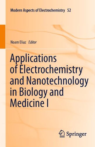 Applications of Electrochemistry and Nanotechnology in Biology and Medicine I 2011