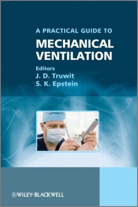 A Practical Guide to Mechanical Ventilation 2011