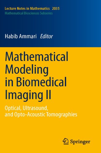 مدل سازی ریاضی در تصویربرداری زیست پزشکی II: توموگرافی نوری، اولتراسوند و سونوگرافی