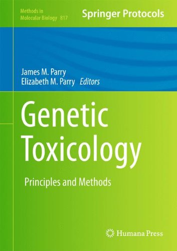 Genetic Toxicology: Principles and Methods 2011