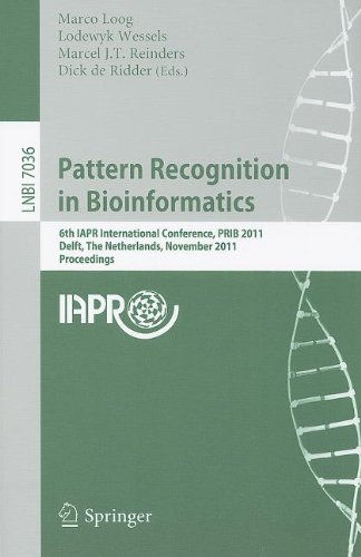Pattern Recognition in Bioinformatics: 6th IAPR International Conference, PRIB 2011, Delft, The Netherlands, November 2-4, 2011, Proceedings