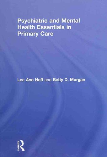 Psychiatric and Mental Health Essentials in Primary Care 2010