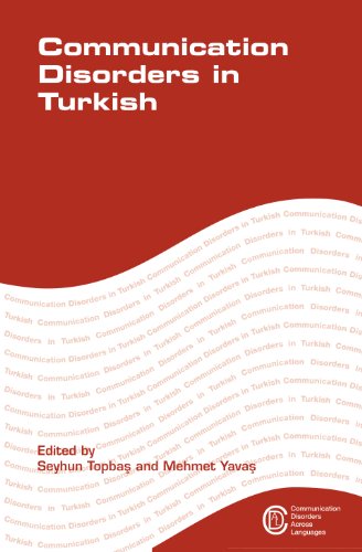 Communication Disorders in Turkish 2010