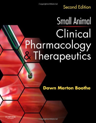 Small Animal Clinical Pharmacology and Therapeutics 2012