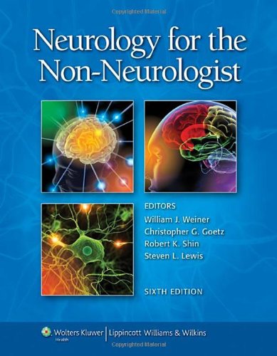 Neurology for the Non-neurologist 2010