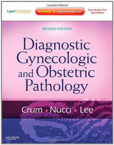 Diagnostic Gynecologic and Obstetric Pathology 2011