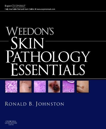 Weedon's Skin Pathology Essentials 2012
