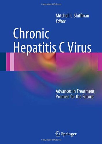Chronic Hepatitis C Virus: Advances in Treatment, Promise for the Future 2011