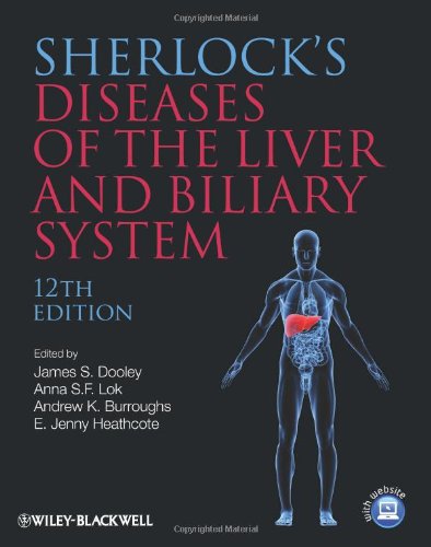 Sherlock's Diseases of the Liver and Biliary System 2011
