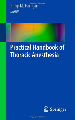Practical Handbook of Thoracic Anesthesia 2011