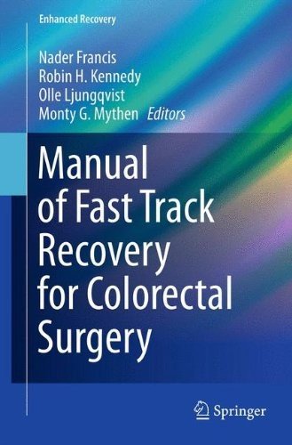 Manual of Fast Track Recovery for Colorectal Surgery 2012